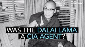 Dalai Lama este un agent CIA